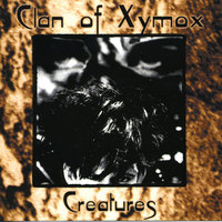 All I Have - Clan Of Xymox