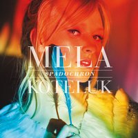 In The Meantime - Mela Koteluk