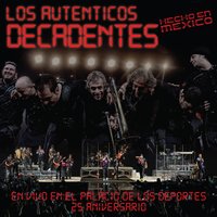 No Me Importa el Dinero - Julieta Venegas, Los Auténticos Decadentes