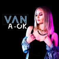 A-Ok - Van, VAN Piunno