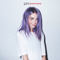 Easy - Alison Wonderland, Kaivon