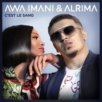 C'est le sang - Awa Imani, Alrima