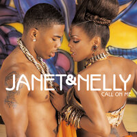 Call On Me - Janet Jackson, Nelly, Matt Ward