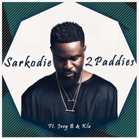 2 Paddies - Sarkodie, Joey B & Klu