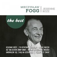 Ta ostatnia niedziela - Mieczysław Fogg