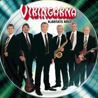 Den första gång jag såg dig - Vikingarna