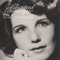 El Choclo - Libertad Lamarque