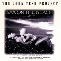 Biggest Part Of Me - John Tesh