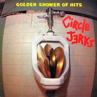 Product of My Environment - Circle Jerks