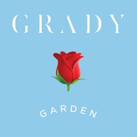 Garden - Grady, Cuco, MELVV