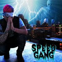 I Shot an Angel With My Ak-47 - Speed Gang