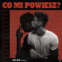 Co Mi Powiesz? - Siles, Young Igi