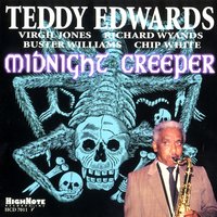 Don't Blame Me - Teddy Edwards