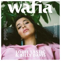 I'm Good - Wafia, Billy Davis