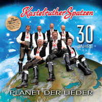 Ein Leben lang - Kastelruther Spatzen