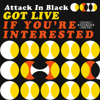 You're Such An Only Child - Attack In Black
