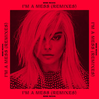 I'm a Mess - Bebe Rexha, Ofenbach