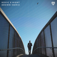 Drown - Kovic, Hight