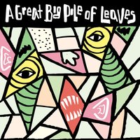Pet Mouse - A Great Big Pile Of Leaves