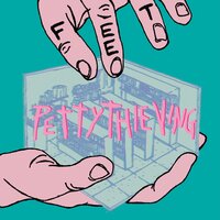 Petty Thieving - FEET