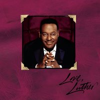 Bad Boy / Having a Party - Luther Vandross