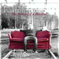 My Heart is Ready - Jonathan Thulin, Nicole Serrano