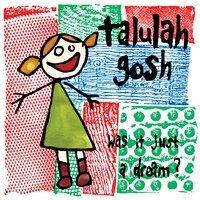 I Can't Get No Satisfaction (Thank God) - Talulah Gosh