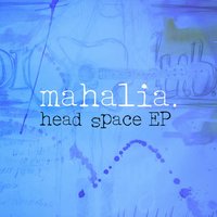 If You're in Love - Mahalia
