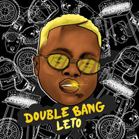 Double Bang 3 - LeTo