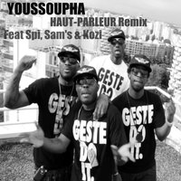 Haut-parleur - Youssoupha, KOZI, Sam's