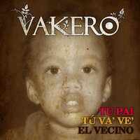 Tu Pai - Vakeró