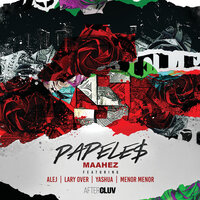 Papeles - Maahez, Alej, Lary Over