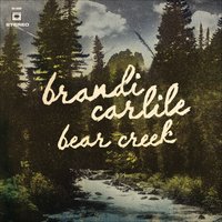 What Did I Ever Come Here For - Brandi Carlile