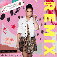 Strawberry Lip Smacker - Caroline Kole, Sam F