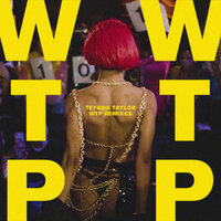 WTP - Teyana Taylor, Junior Sanchez