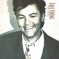 Our Time Has Come - Paul Young