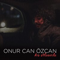 Ukde - Onur Can Özcan