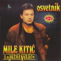 Bio prosjak ili car - Mile Kitić