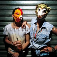 Animals - Tambour Battant