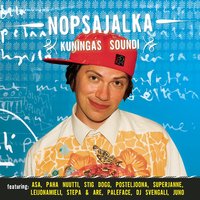 Teet mitä teet - Nopsajalka, Juno, Super Janne