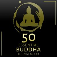 Relaxing Lounge Music - Buddhist Meditation Music Set