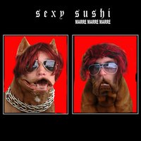Sexy sushi