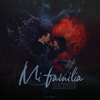Mi Familia - Jandro
