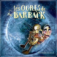 Vieux - Les Ogres De Barback