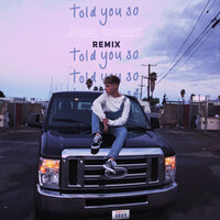 Told You So - HRVY, Joel Corry