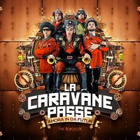 Zinzin moretto - La Caravane Passe, R. Wan