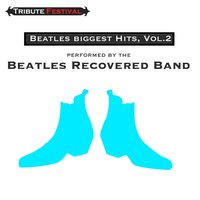 She Loves You - The Beatles Recovered Band