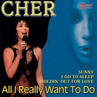 Come And Stay With Me - Cher