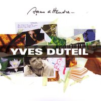 Tombée des nues - Yves Duteil