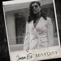 Mayday - Imen es